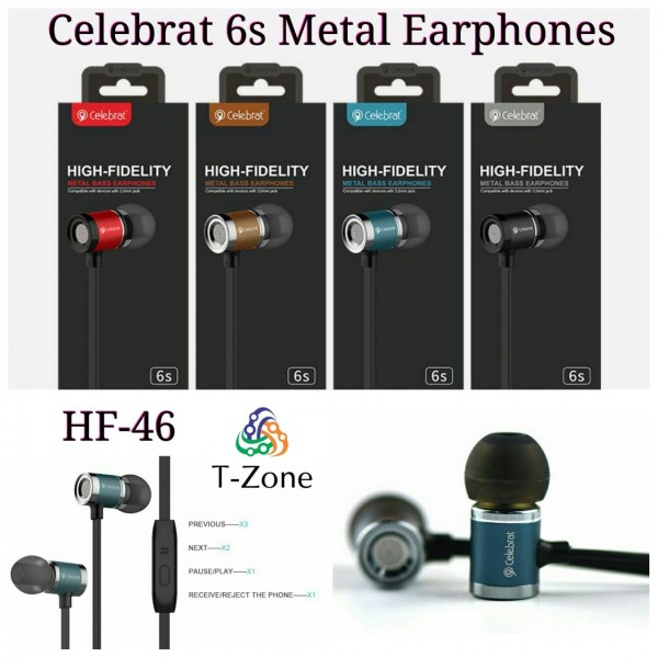 Celebrate 6S Metal EarPhone HF-46